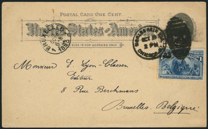 1c Fisheries Building, Columbian Exposition Card (UPSS Set No. 4, EX42).> Used with 1cx Columbian (230) and cancelled by Worlds Fair Sta. Oct. 3, 1893 duplex and used <to Brussels, Belgium,> receiving datestamp
at left, some slight edgewear, appea