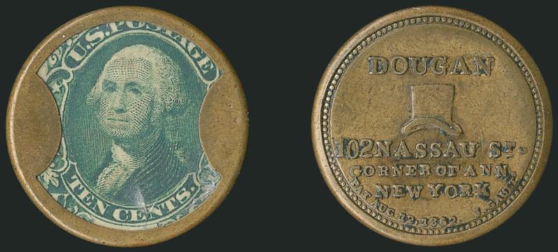 Dougan, Hatter, New York, 10c Green (EP69).> The stamp has some very minor wrinkling, some mica lamination and slight crazing, the case is a beautiful golden brown shade<><>^VERY FINE. A PARTICULARLY CHOICE
EXAMPLE OF THE VERY RARE 10-CENT DOUGAN T
