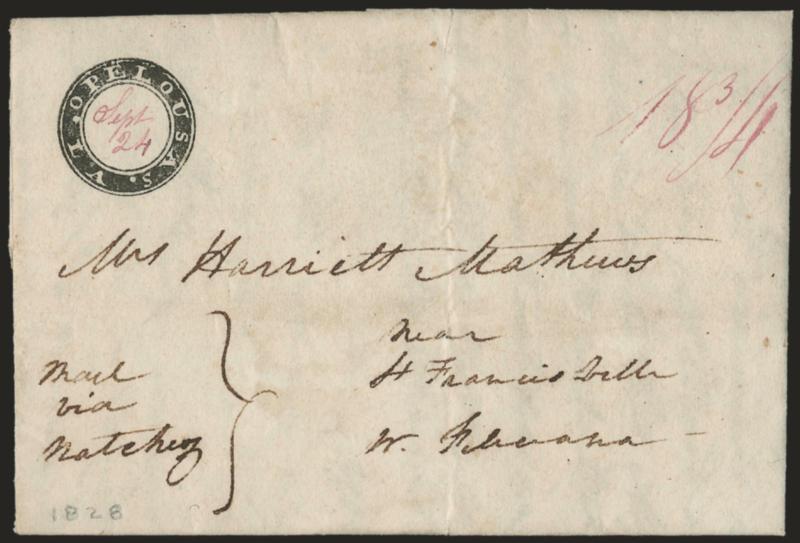 Opelousas La. Sep. 24.> Clear strike of negative letters in circle with date in red ms., matching red 18-34 rate on 1828 folded letter addressed to <<Mrs. Harriett Matthews, near St. Franciscville>>, endorsed
<<Mail via Natchez>> at bottom lef