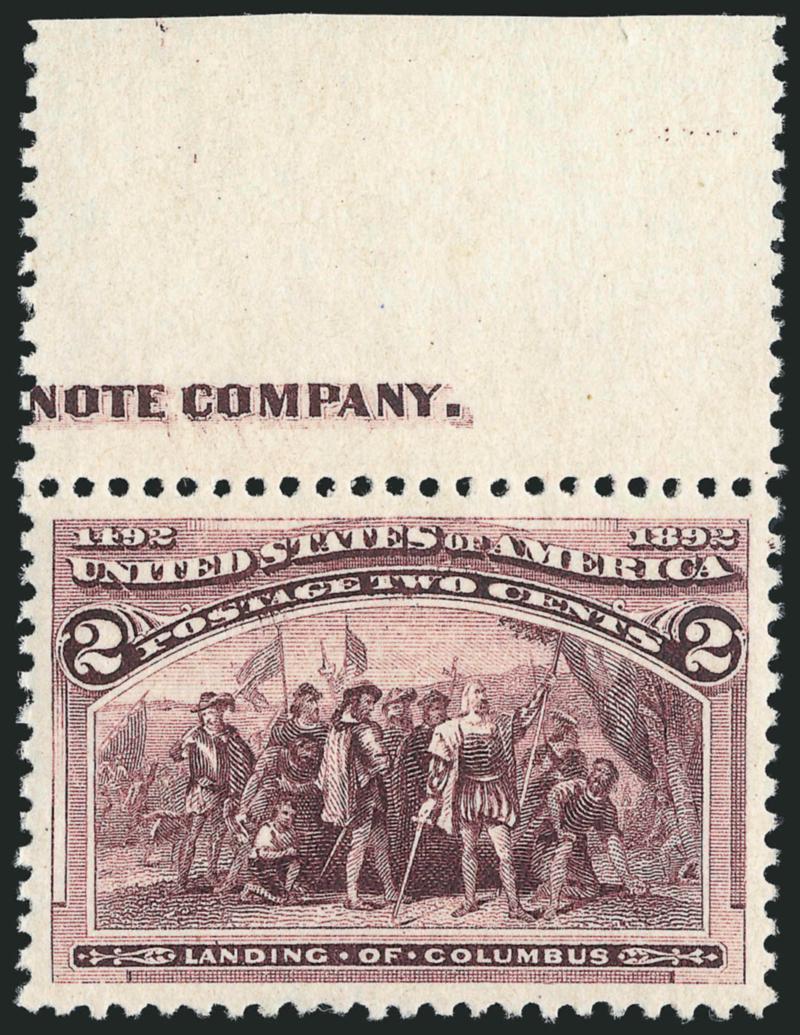 2c Columbian (231).> Mint N.H. with <part imprint selvage> at top, rich color and proof-like impression, mathematically perfect centering with wide margins<><>^EXTREMELY FINE GEM. A MAGNIFICENT MINT NEVER-HINGED
EXAMPLE OF THE 2-CENT COLUMBIAN ISSU