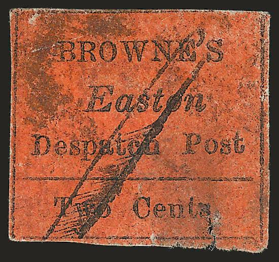 Brownes Easton Despatch, Easton Pa., 2c Black on Red (30L1).> Ms. cancel, mostly ample margins, heavy thin breaks paper<><>^ONE OF FIVE OR SIX KNOWN EXAMPLES OF THE BROWNS EASTON DESPATCH POST 2-CENT ON
VERMILION, SCOTT 30L1.^<><>The <<Easton W