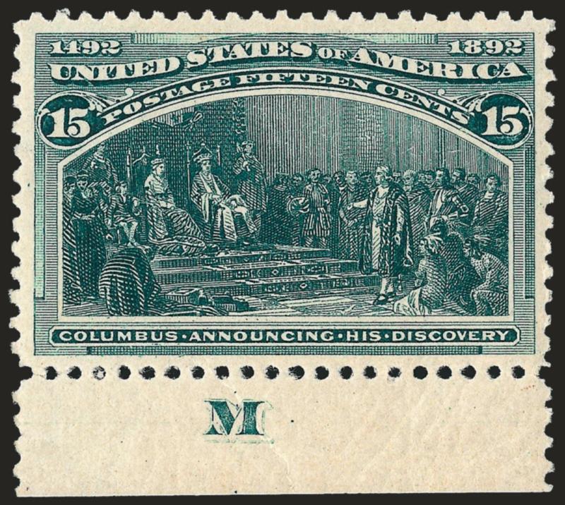 15c Columbian (238).> Mint N.H. with bottom letter M selvage, balanced margins and choice centering, Extremely Fine, with 2008 P.S.E. certificate (XF 90 SMQ $2,150.00)
