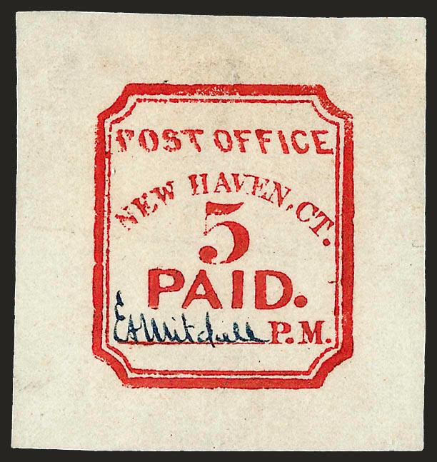 New Haven Conn., 5c Vermilion, Reprint (8XU1R).> Dark Blue signature, pencil <<one of 30 copies made in 1874 by C B Peets>>, small thin spot at top, Very Fine appearance