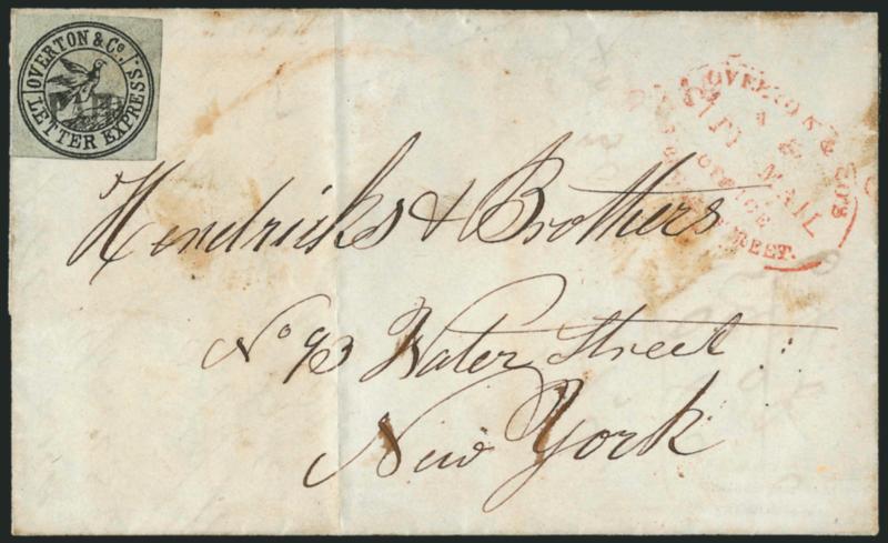 Overton & Co., (5c) Black on Greenish (113L1).> Large margins to just touched, cancelled by Paid handstamp, red Overton & Cos City Mail, Office, 3 Broad Street oval handstamp on folded cover to local street
address in New York City, some slight