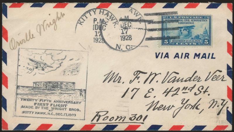 Orville Wright.> Signature on cover with 5c Aeronautics (650) tied by Kitty Hawk N.C. Dec. 17, 1928 duplex datestamp, 25th anniversary cachet, receiving backstamp, Very Fine