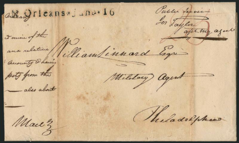 N Orleans * June * 16.> Well-struck straightline handstamp with ms. 25 rate crossed out and with ms. <<Public Service, Jos. Taylor, asst. my. agent>> on 1804 folded cover to <<Military Agent, Philadelphia,>>
contents discuss receipt of supplies