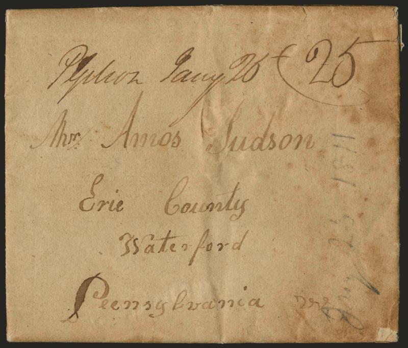 P Gibson Jany. 25.> Ms. pmk. with matching 25 rate on 1811 folded letter to Waterford Penn., some edgewear and overall toning, Very Fine, scarce, ASCC $600.00