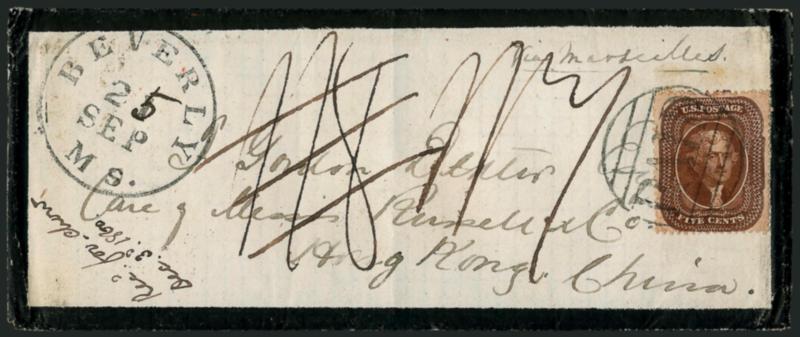 5c Brown, Ty. II (30A).> Tied by large Paid grid, Beverly Ms. Sep. 25 circular datestamp on 1860 mourning cover <to Hong Kong, China,> neat Boston Br. Pkt. Sep. 25, London and receiving backstamps, ms. rate
crossed out and downrated, fresh and