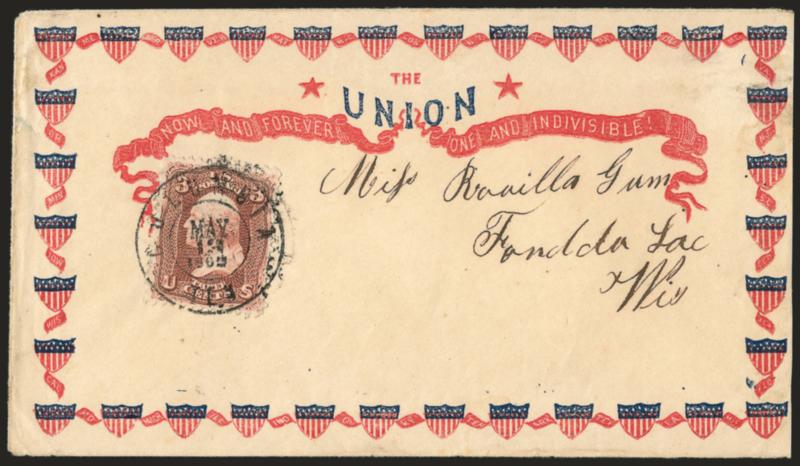 3c Rose (65).> Choice centering, tied by Columbia Ten. May 13, 1862 double-circle datestamp on red and blue <The Union, Now and Forever, One and Indivisible banner Patriotic> cover to Fond du Lac Wis., barely
reduced at right, stamp slightly oxid
