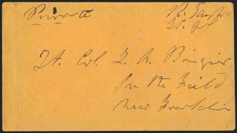 Richard Taylor.> Confederate General, son of U.S. President Zachary Taylor, signature <<R. Taylor Lt. Gl.>> on buff cover addressed in his hand to a lieutenant colonel <<in the field near Franklin>>
(Louisiana), marked <<Private>> and carried o
