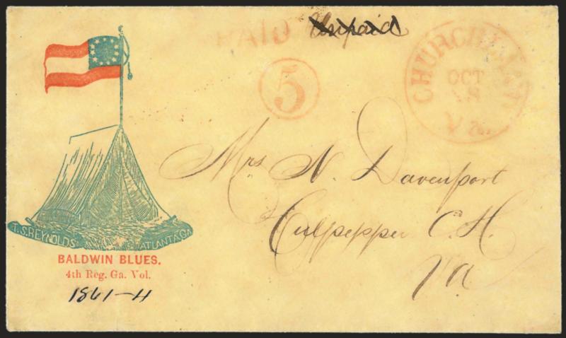 Churchland Va. Oct. 28.> Red circular datestamp with matching Paid and 5 in circle handstamps on red and blue <11-Star Confederate Flag and Tent, Baldwin Blues, 4th Reg. Ga. Vol. Patriotic> cover to Culpepper
C.H. Va., ms. Unpaid at top cross