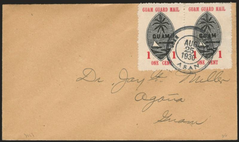 1930, 1c Red & Black (M3).> Horizontal pair, tied by Guam Service Asan Aug. 25, 1930 double-circle datestamp on buff Dr. Muller cover, Extremely Fine, the number of fully perforated pairs of the 1c is
relatively small, the amount in one collectors