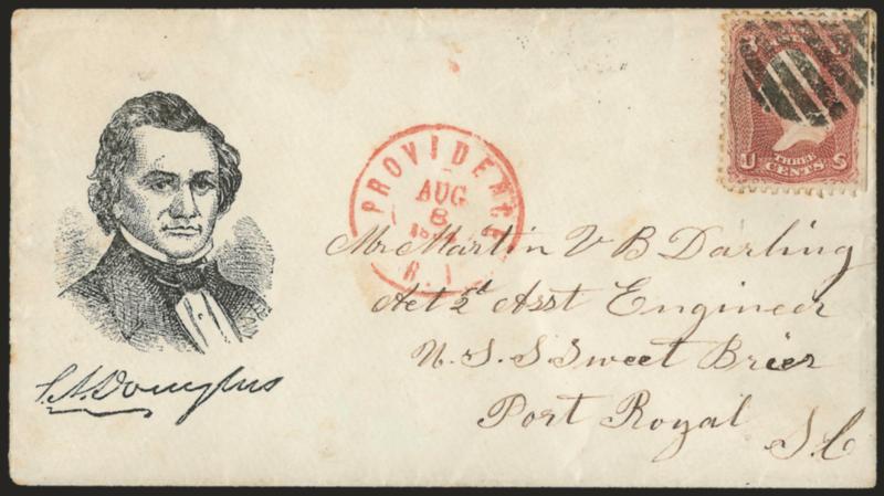 3c Rose (65).> S.e. at right, tied by grid, red Providence R.I. Aug. 8, 1864 double-circle datestamp on cover addressed to an assistant engineer on the U.S.S. <<Sweet Briar>> in Port Royal S.C. with <Stephen A.
Douglas woodcut three-quarter and fac