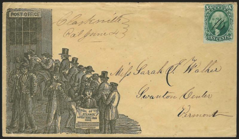 10c Green, Ty. II (14).> Three large margins, just in at top, cancelled by parallel penstrokes, matching Clarksville Cal. June 4 manuscript postmark on light buff cover to Swanton Center Vt., with <Arrival of the
Steamer, Latest News from Home Ca