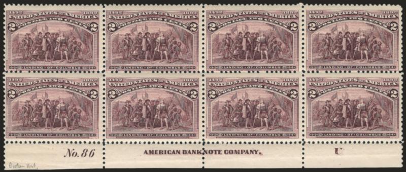 2c Columbian, Broken Hat (231 var).> Bottom imprint, plate no. 86 and letter U at right block of eight, <each stamp with broken hat variety,> stamps Mint N.H., h.r. in selvage, Fine-Very Fine, Scott Retail as
normal hinged plate block with no premi