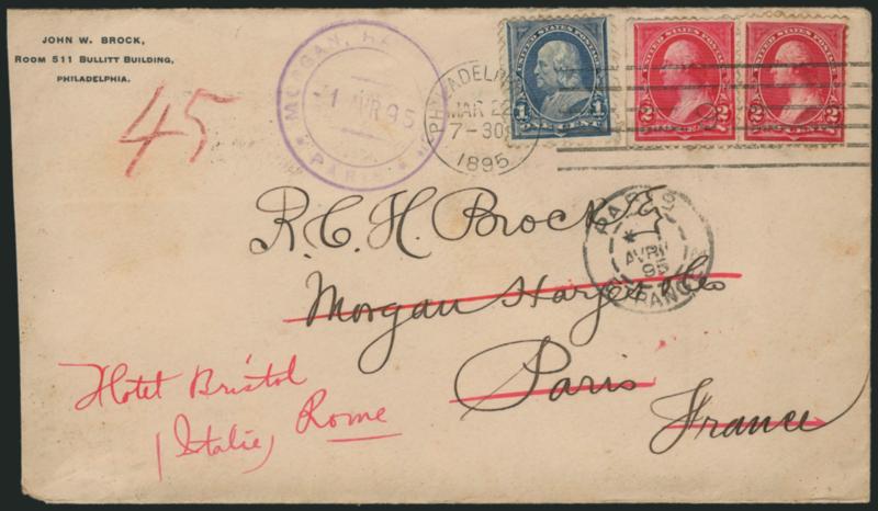 1c Blue, 2c Carmine Lake, Ty. I, 2c Carmine, Ty. I (247, 249, 250).> Tied by Philadelphia Mar. 22, 1895 machine cancel on cover <to Paris, France and forwarded to Rome, Italy,> purple Paris datestamp, transit
backstamps, slightly reduced at left, V