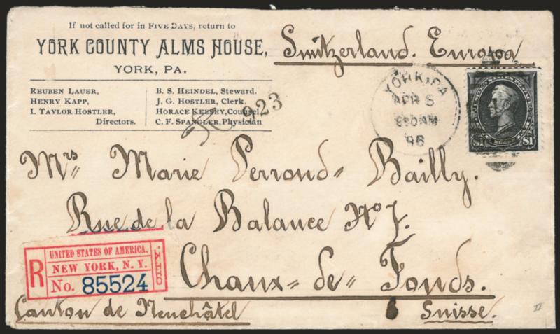 $1.00 Black, Ty. II (276A).> Tied by York Pa. Apr. 6, 1896 9:30AM duplex cancel on registered corner card cover from York County Alms House <to Chaux de Fonds, Switzerland,> neat New York and receiving
backstamps, registry label at lower left<><>