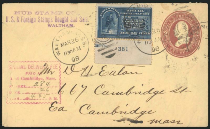 10c Blue, Special Delivery (E5).> Plate no. 381 at bottom, tied by Waltham Mass. Mar. 26, 1898 duplex cancels on 2c entire to Cambridge Mass., various backstamps incl. Boston & Somerville R.P.O. Mar. 25, 1898,
Hub Stamp Co. return address, few sl