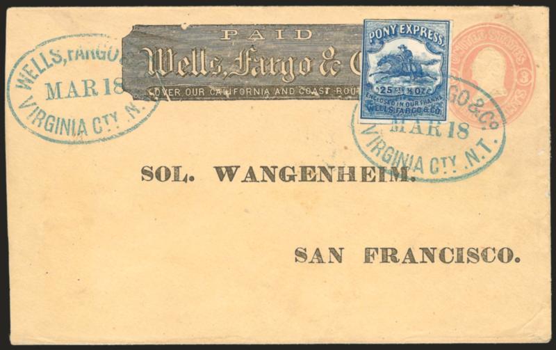 Wells, Fargo & Co. Virginia City Pony Express, 25c Blue (143L8).> Position A4, large margins to a bit close, tied by well-struck blue “Wells, Fargo & Co. Virginia Cty. N.T. Mar. 18” (1863) oval datestamp on 3c
Pink on Buff entire (U35) with Wells Far