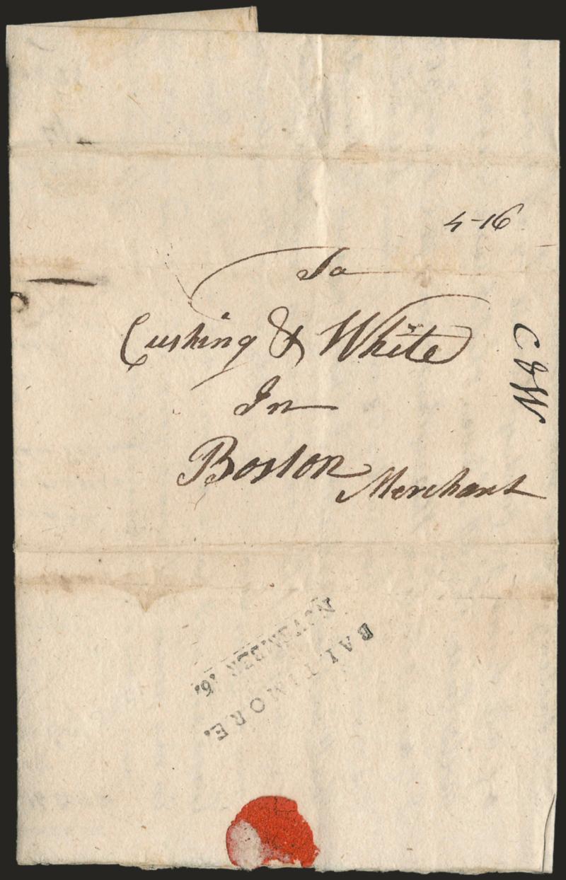 BALTIMORE.NOVEMBER 6.> Two-line datestamp on bottom flap of 1776 folded letter to Boston, ms. 4-16 rate (4dwt 16gr), sender was Capt. Samuel Leighton, business contents with handwritten prices current, Very
Fine, scarce Baltimore marking