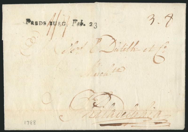 FREDS BURG Feb. 23.> Well-struck straightline datestamp on 1788 folded cover to Philadelphia, ms. 3.8 (3dwt 8gr) rate, light wear, Very Fine example of this Virginia marking struck during the Confederation
period