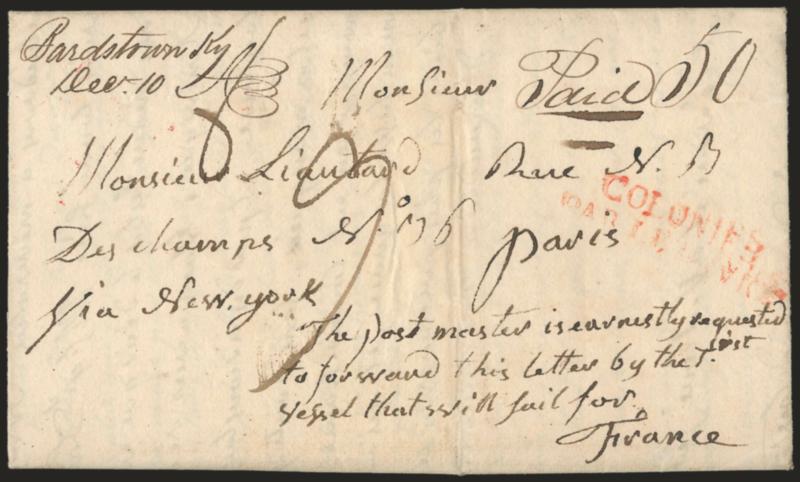 Bardstown Ky. Dec. 10.> Manuscript postmark with matching Paid 50 rate on 1823 folded letter <to Paris, France,> red Colonies Par Le Havre two-line handstamp, manuscript 9 decimes due, receiving backstamp,
fresh and Very Fine double-rate usag