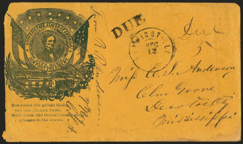 Hopkinsville Ky. Dec. 12, 1861.> Partly clear double-circle datestamp with manuscript Due 5 on blue on buff <Jefferson Davis Medallion and Verse Patriotic> cover to Elm Grove Miss., soldiers endorsement from
member of 7th Regt. Miss. Vol., ^DUE5