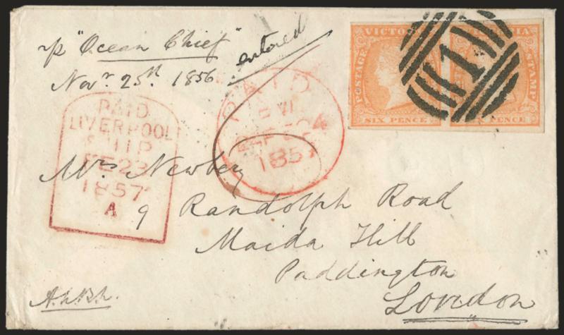 Ocean Chief.> Endorsement <<p Ocean Chief>> at top left of cover to London, bearing horizontal pair of Victoria 6p tied by well-struck 1 in barred oval, Melbourne Victoria NO 25, 1856 backstamp, Liverpool and
receiving datestamps, minor edgewea