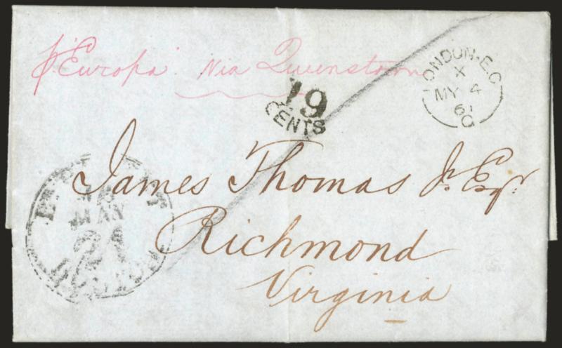 London E.C. MY 4 61.> Clear strike of circular datestamp and 19 Cents debit handstamp on May 4 folded letter to James Thomas in <Richmond Va.,> senders ship designation in bright magenta manuscript <<p. Europa
via Queenstown,>> carried on the Cu