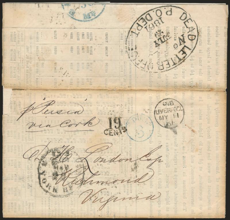 Liverpool MY 11 61.> Clearly struck circular datestamp and 19 Cents debit handstamp on folded printed market report with letter and additional printed market report enclosure, addressed to D. H. London in
Richmond Va., carried on the Cunarder <<Per