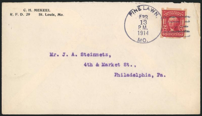 2c Scarlet, Brinkerhoff Ty. IIa (320a).> Tied by Pine Lawn Mo. Apr. 13, 1914 duplex cancel on Mekeel return address cover to Steinmetz in Philadelphia, small cover restoration at top right edge, otherwise Very
Fine