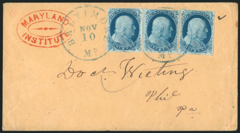 1c Blue, Ty. IV (9).> Three singles, large margins to in at top, tied by <blue> Baltimore Md. Nov. 10 circular datestamps on cover with <red Maryland Institute> handstamp at top left, to Philadelphia, Fine and
attractive college cover, ex Neinken