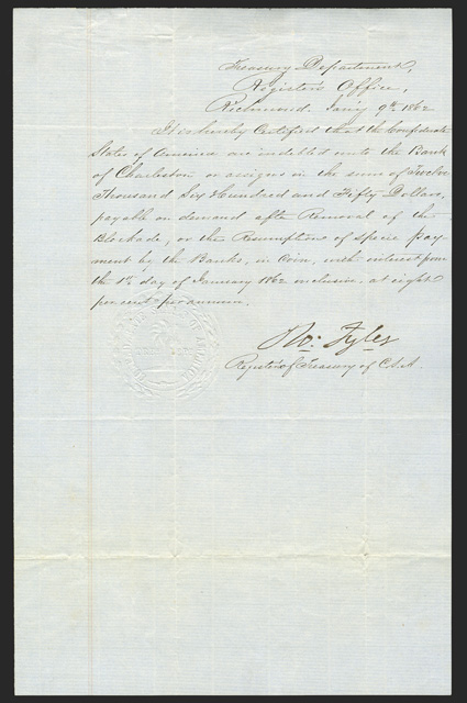 Act of January 1, 1862. $12,650. Cr. 174. Criswell Plate Bond. B-136. No serial number. A manuscript legal folio certificate that the Confederate States of America are
indebted unto the Bank of Charleston or assigns in the sum of Twelve T