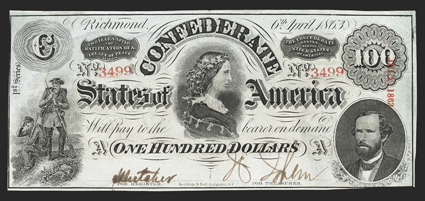 T-56. $100. 1863. Cr. 403, PF-1.  No. 3499. Soldiers at left. Lucy Pickens at center. George W. Randolph at lower right. All T-56s are printed on watermarked paper with CSA in
block letters with a wavy line surrounding.  EF-AU.